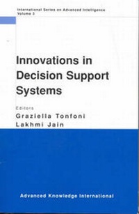 Enlarge image Cover: Innovations in Decision Support Systems - Advanced Knowledge International