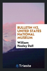 Abbildung von: Bulletin 112, United States National Museum - Trieste Publishing