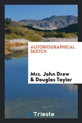 Cover: Autobiographical Sketch - Trieste Publishing