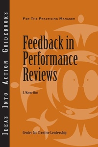 Enlarge image Cover: Feedback in Performance Reviews - Center for Creative Leadership