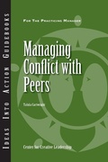 Cover: Managing Conflict with Peers - Center for Creative Leadership