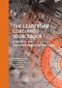 Enlarge image Cover: The Leadership Coaching Sourcebook: A Guide to the Executive Coaching Literature - Center for Creative Leadership