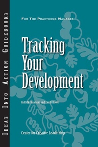 Enlarge image Cover: Tracking Your Development - Center for Creative Leadership