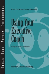 Enlarge image Cover: Using Your Executive Coach - Center for Creative Leadership