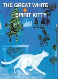 Abbildung von: The Great White Spirit Kitty - Christian Faith Publishing, Inc.