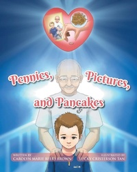Abbildung von: Pennies, Pictures, and Pancakes - Page Publishing, Inc.