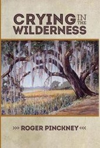 Enlarge image Cover: Crying in the Wilderness - River's Edge Media, LLC