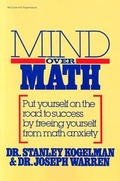 Cover: Mind Over Math: Put Yourself on the Road to Success by Freeing Yourself from Math Anxiety - Schaum Outline Series