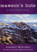 Cover: Mawson's Huts - Hale & Iremonger,Pty.Ltd