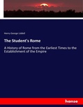 Cover: The Student's Rome - Hansebooks