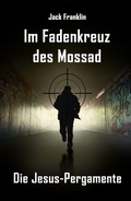 Cover: Im Fadenkreuz des Mossad - neobooks Self-Publishing