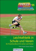 Cover: Leichtathletik in Schule und Verein - Hofmann-Verlag