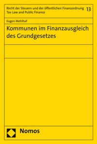 Abbildung von: Kommunen im Finanzausgleich des Grundgesetzes - Nomos