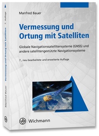 Enlarge image Cover: Vermessung und Ortung mit Satelliten - Wichmann Verlag
