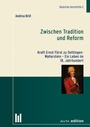 Cover: Zwischen Tradition und Reform - Akademische Verlagsgemeinschaft München