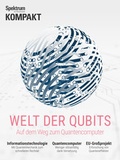 Cover: Spektrum Kompakt - Welt der Qubits - Spektrum der Wissenschaft