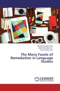Cover: The Many Facets of Remediation in Language Studies - LAP Lambert Academic Publishing