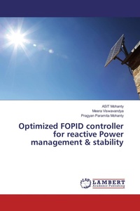 Enlarge image Cover: Optimized FOPID controller for reactive Power management & stability - LAP Lambert Academic Publishing