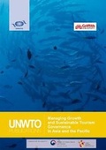 Cover: Managing growth and sustainable tourism governance in Asia and the Pacific - World Tourism Organization