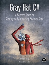 Abbildung von: Gray Hat C# - No Starch Press