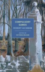 Cover: Compulsory Games - NYRB Classics
