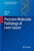 Cover: Precision Molecular Pathology of Liver Cancer - Springer