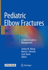 Abbildung von: Pediatric Elbow Fractures - Springer