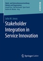 Cover: Stakeholder Integration in Service Innovation - Springer Gabler