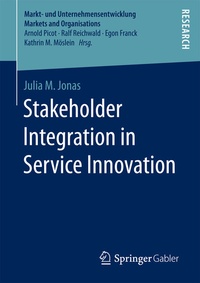 Enlarge image Cover: Stakeholder Integration in Service Innovation - Springer Gabler