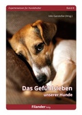 Cover: Das Gef&uuml;hlsleben unserer Hunde - Filander