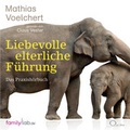 Cover: Liebevolle elterliche F&uuml;hrung - cc-live
