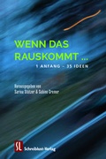 Cover: Wenn das rauskommt ... - Schreiblust-Verlag