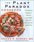 Cover: The Plant Paradox Cookbook - HarperCollins
