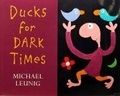 Cover: Ducks for Dark Times - Penguin Random House Australia