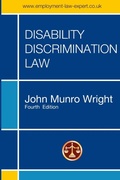 Cover: Disability Discrimination Law - Fourth Edition - Lulu.com