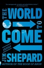 Cover: The World to Come - Vintage Books