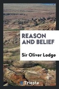 Cover: Reason and Belief - Trieste Publishing