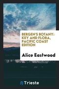 Cover: Bergen's Botany - Trieste Publishing