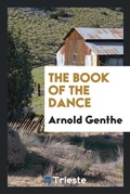 Cover: The Book of the Dance - Trieste Publishing