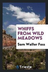 Enlarge image Cover: Whiffs from Wild Meadows - Trieste Publishing