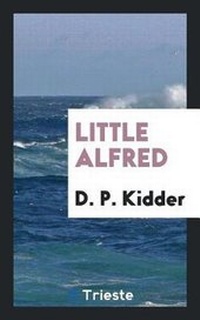 Enlarge image Cover: Little Alfred - Trieste Publishing