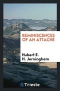 Cover: Reminiscences of an Attach? - Trieste Publishing
