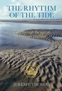 Cover: The Rhythm of the Tide - Phillimore & Co Ltd