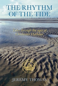 Enlarge image Cover: The Rhythm of the Tide - Phillimore & Co Ltd