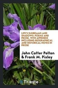 Cover: Life's Sunbeams and Shadows - Trieste Publishing