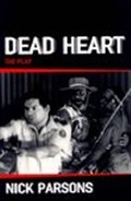 Cover: Dead Heart (Play) - Currency Press Pty Ltd