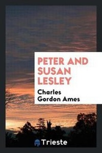 Enlarge image Cover: Peter and Susan Lesley - Trieste Publishing