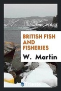 Cover: British Fish and Fisheries - Trieste Publishing