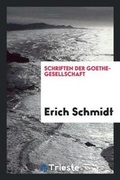 Cover: Schriften Der Goethe-Gesellschaft - Trieste Publishing