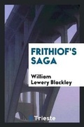 Cover: Frithiof's Saga - Trieste Publishing